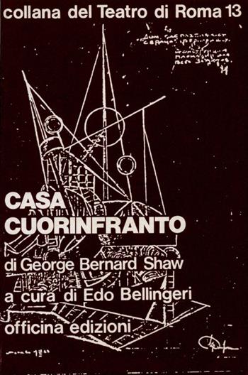 Casa Cuorinfranto - George Bernard Shaw - Libro Officina 1981, Collana del Teatro di Roma | Libraccio.it