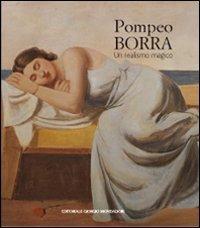 Pompeo Borra  - Libro Editoriale Giorgio Mondadori 2009 | Libraccio.it