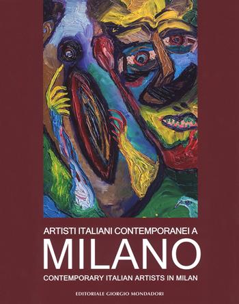 Artisti italiani contemporanei a Milano. Catalogo della mostra (Milano, 22 maggio-4 giugno 2018). Ediz. a colori - Leo Strozzieri - Libro Cairo Publishing 2018 | Libraccio.it