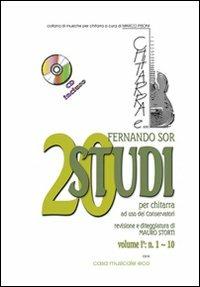 20 studi. Metodo per chitarra. Con CD-Audio. Vol. 1: N. 1-10. - Fernando Sor - Libro Casa Musicale Eco 2021 | Libraccio.it