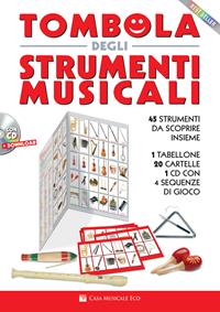 Tombola degli strumenti musicali. Con CD-Audio.  - Libro Casa Musicale Eco 2019 | Libraccio.it