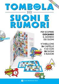 Tombola dei suoni e dei rumori. Con CD-Audio. Con File audio per il download  - Libro Casa Musicale Eco 2020 | Libraccio.it