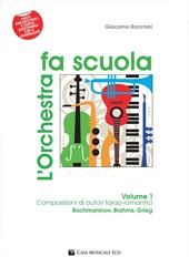 L'orchestra fa scuola. Con contenuti extra online. Vol. 1