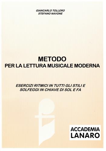 Metodo per la lettura musicale - Giancarlo Tollero, Stefano Navone - Libro Casa Musicale Eco 2019 | Libraccio.it