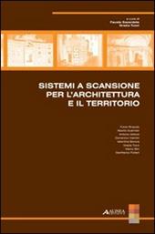 Sistemi a scansione per l'architettura e il territorio