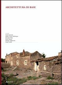 Architettura di base  - Libro Alinea 2008 | Libraccio.it