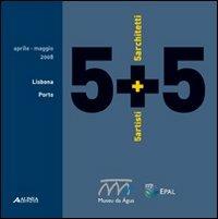5+5 5artisti + 5architetti. Ediz. italiana e portoghese  - Libro Alinea 2008 | Libraccio.it
