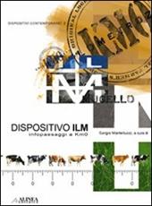 Dispositivo ILM. Infopaesaggi a km 0. Ediz. italiana e inglese