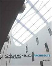 Achille Michelizzi. Architects