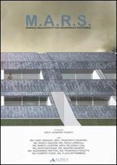 M.A.R.S. Manuale dell'architettura residenziale sostenibile
