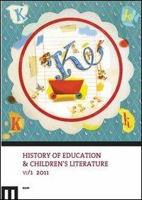 History of education & children's literature (2011). Vol. 1  - Libro eum 2016 | Libraccio.it