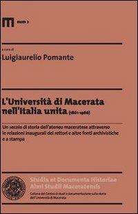 L'Università di Macerata nell'Italia unita (1861-1966)  - Libro Eum - Centro Edizioni Università di Macerata 2012 | Libraccio.it