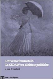 Universo femminile. La CEDAW tra diritto e politiche