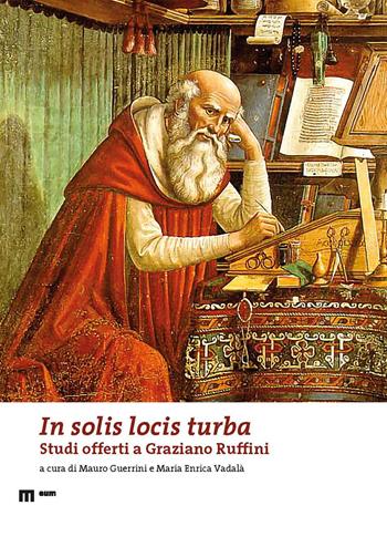 JLIS.it. Italian journal of library and information science-Rivista italiana di biblioteconomia, archivistiva e scienza dell'informazione (2021). Vol. 12: In solis locis turba. Studi offerti a Graziano Rruffini  - Libro Eum - Centro Edizioni Università di Macerata 2021 | Libraccio.it