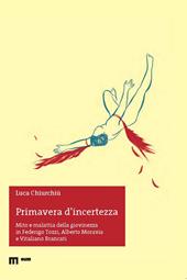 Primavera di incertezza. Mito e malattia della giovinezza in Federigo Tozzi, Alberto Moravia e Vitaliano Brancati