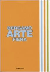Bergamo arte fiera 2007. Ediz. illustrata