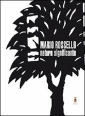 Natura significante. Catalogo della mostra