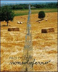 Paolo Conti. Nonsoloferro - Paolo Conti - Libro Vanillaedizioni 2009 | Libraccio.it