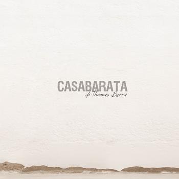 Casabarata. Ediz. multilingue - Thomas Berra, Michele Bonuomo, Matteo Zinesi - Libro Vanillaedizioni 2014 | Libraccio.it