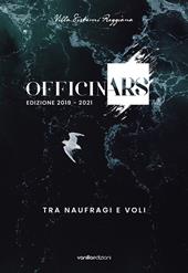 OfficinArs edizione 2019-2021. Tra naufragi e voli