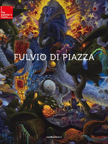 Fulvio Di Piazza. Astratta. Ediz. illustrata - Marco Senaldi - Libro Vanillaedizioni 2020, The painter's room. Elementi di pittura contemporanea | Libraccio.it