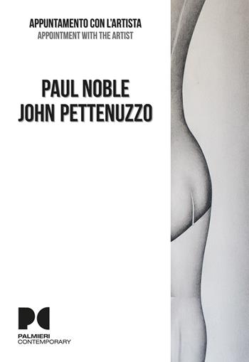 Paul Noble, John Pettenuzzo. Appuntamento con l'artista. Ediz. italiana e inglese  - Libro Vanillaedizioni 2022 | Libraccio.it