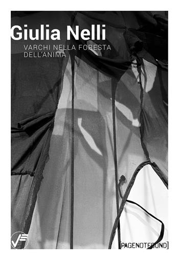 Giulia Nelli. Varchi nella foresta dell'anima. Ediz. italiana e inglese  - Libro Vanillaedizioni 2026, PageNotFound | Libraccio.it