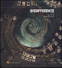 Biodifferenze  - Libro Esedra 2009, Etnica | Libraccio.it