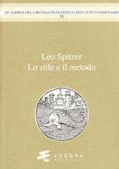 Leo Spitzer. Lo stile e il metodo