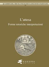 L'attesa. Forme, retorica, interpretazioni