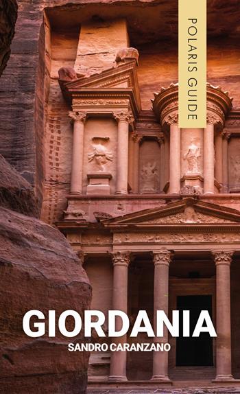 Giordania - Sandro Caranzano - Libro Polaris 2025, Polaris guide | Libraccio.it
