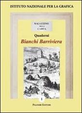 Bianchi Barriviera. Catalogo dell'opera incisa