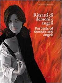 Ritratti di demoni e angeli. Ediz. italiana e inglese  - Libro Palombi Editori 2011 | Libraccio.it