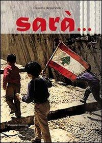 Sarà... - Carmine Rossi Vairo - Libro Palombi Editori 2011 | Libraccio.it