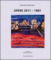 Opere 2011-1983. Ediz. illustrata