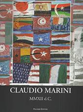 Claudio Marini. MMXII d.C. Ediz. italiana e inglese