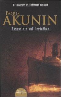 Assassinio sul Leviathan - Boris Akunin - Libro Sperling & Kupfer 2007, Frassinelli Paperback | Libraccio.it
