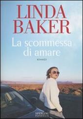 La scommessa di amare
