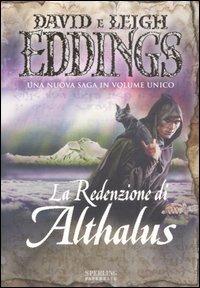 La redenzione di Althalus - David Eddings, Leigh Eddings - Libro Sperling & Kupfer 2007, Serial | Libraccio.it
