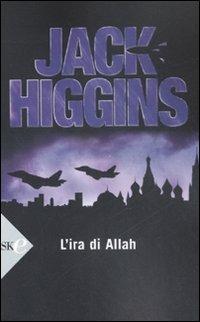 L' ira di Allah - Jack Higgins - Libro Sperling & Kupfer 2008, Super bestseller | Libraccio.it
