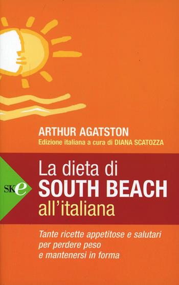 La dieta di South Beach all'italiana - Arthur Agatston - Libro Sperling & Kupfer 2008, Open Space Paperback | Libraccio.it