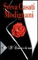 Il corsaro e la rosa - Sveva Casati Modignani - Libro Sperling & Kupfer 2008, Super bestseller | Libraccio.it