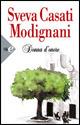 Donna d'onore - Sveva Casati Modignani - Libro Sperling & Kupfer 2008, Super bestseller | Libraccio.it