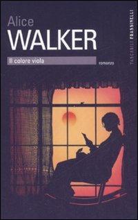 Il colore viola - Alice Walker - Libro Sperling & Kupfer 2008, Frassinelli Paperback | Libraccio.it