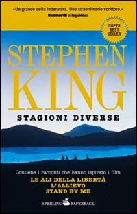 Stagioni diverse - Stephen King - Libro Sperling & Kupfer 2010, Super bestseller | Libraccio.it
