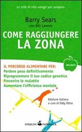 Come raggiungere la Zona