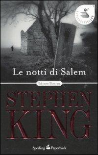 Le notti di Salem. Ediz. illustrata - Stephen King - Libro Sperling & Kupfer 2011, Super bestseller | Libraccio.it