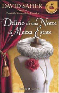 Delirio di una notte di mezza estate - David Safier - Libro Sperling & Kupfer 2012, Super bestseller | Libraccio.it