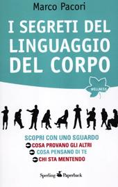 I segreti del linguaggio del corpo