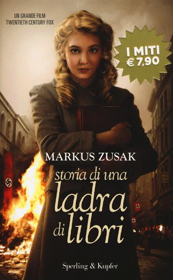 Storia di una ladra di libri - Markus Zusak - Libro Sperling & Kupfer 2018, I miti | Libraccio.it